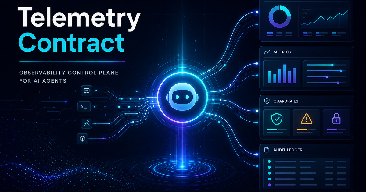 Your AI Agent Needs a Telemetry Contract, Not a Prompt Replay